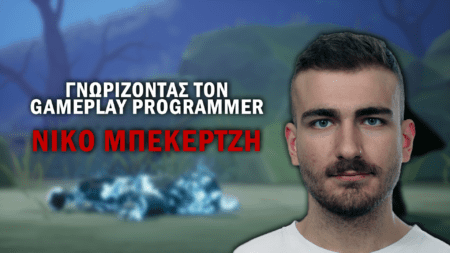 Γνωρίζοντας τον Νίκο Μπεκερτζή, τον Gameplay Programmer πίσω από το Forgotten Eras